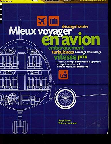 Beispielbild fr Mieux voyager en avion zum Verkauf von Ammareal