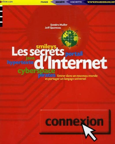 Stock image for Les secrets d'Internet for sale by Ammareal