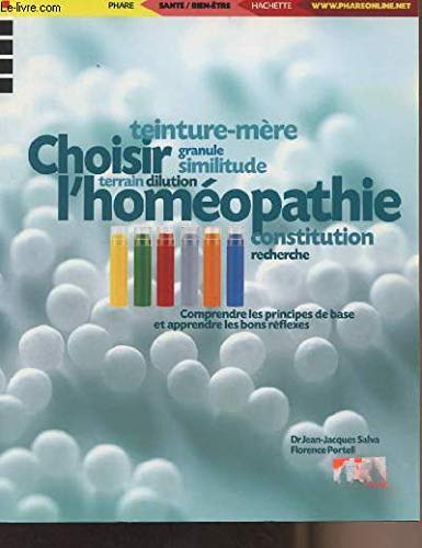 Beispielbild fr Choisir L'homopathie zum Verkauf von RECYCLIVRE