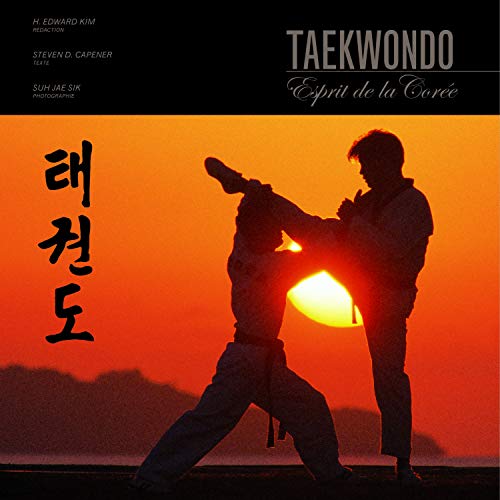 Imagen de archivo de Taekwondo: L'esprit de la Core a la venta por Ammareal