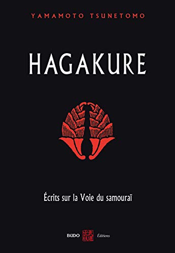 9782846170970: Hagakure: Ecrits sur la voie du samoura