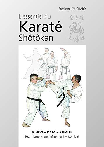 9782846171090: L'essentiel du karat shotokan