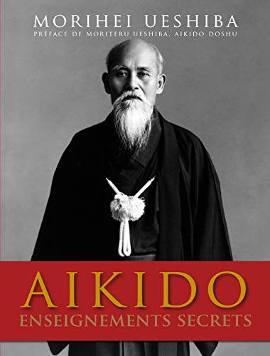 Beispielbild fr Aikido : Enseignements secrets zum Verkauf von medimops