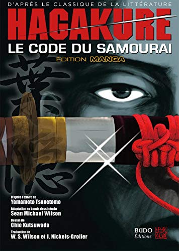 Stock image for Hagakure : Le code du samourai for sale by Le Monde de Kamlia