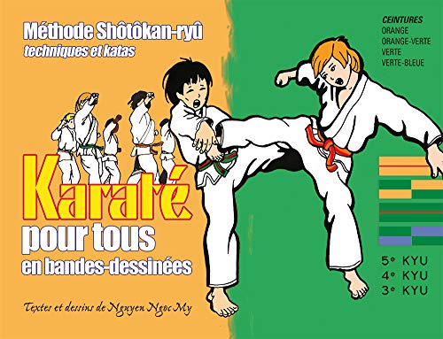 Beispielbild fr Karat pour tous : Tome 2, Ceinture orange-ceinture verte zum Verkauf von Revaluation Books