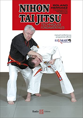 9782846173674: Nihon Tai Jitsu initiation: Techniques fondamentales