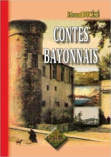 Imagen de archivo de Contes Bayonnais a la venta por LIVREAUTRESORSAS
