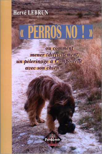 Stock image for Perros, No! Ou Comment Mener un. for sale by medimops