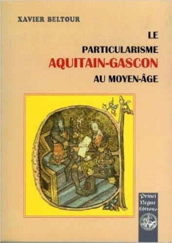 Beispielbild fr Particularisme Aquitain-Gascon au . zum Verkauf von Librairie La cabane aux bouquins