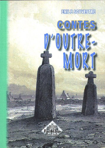 Beispielbild fr Contes d'outre-mort zum Verkauf von Gallix