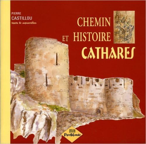 Imagen de archivo de Chemin et histoire cathare a la venta por Ammareal