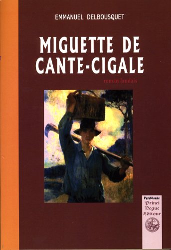 Beispielbild fr Miguette de Cante-Cigale zum Verkauf von medimops