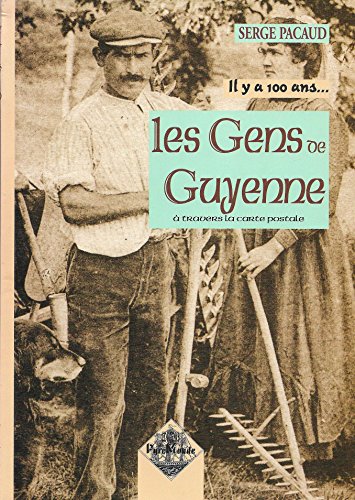Imagen de archivo de Les gens de Guyenne a la venta por A TOUT LIVRE