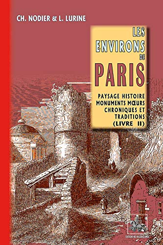 Stock image for Les environs de Paris for sale by Chapitre.com : livres et presse ancienne