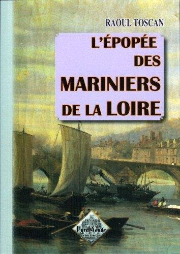 Stock image for L'pope des mariniers de la Loire for sale by medimops