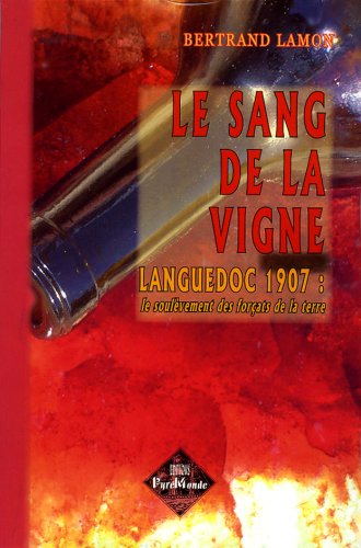 Stock image for Le Sang de la Vigne for sale by medimops
