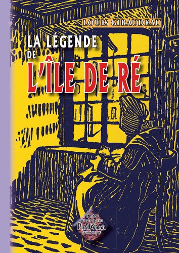 Stock image for La Lgende de l'le de R for sale by LeLivreVert