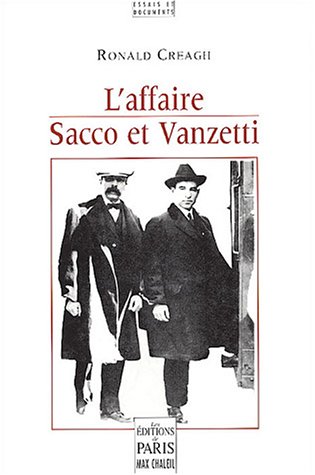 Beispielbild fr L'Affaire Sacco et Vanzetti zum Verkauf von Ammareal