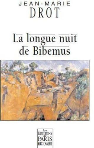 Stock image for La longue nuit de Bibemus for sale by Ammareal