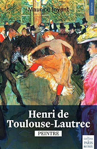 Stock image for Henri de Toulouse-Lautrec peintre [Broch] Joyant, Maurice for sale by BIBLIO-NET