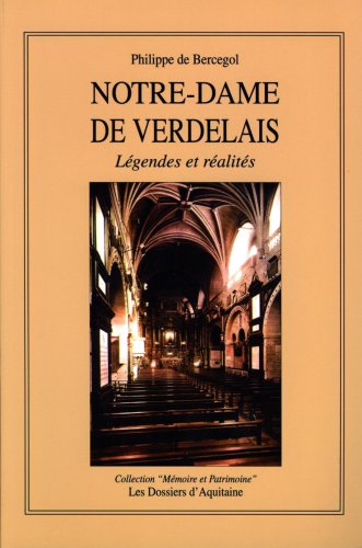 Stock image for Notre-Dame de Verdelais for sale by Librairie Th  la page