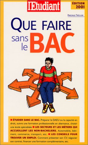 Beispielbild fr Que faire sans le bac ? zum Verkauf von Librairie Th  la page
