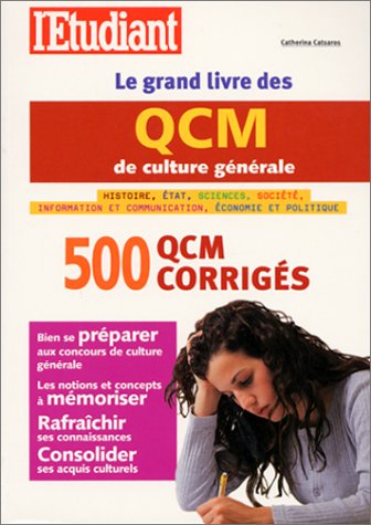 Beispielbild fr Le Grand Livre des QCM de culture gnrale : 500 QCM corrigs zum Verkauf von Ammareal