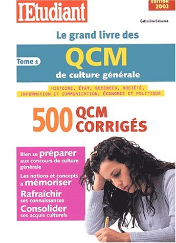 Stock image for Le grand livre des QCM de culture gnrale. Tome 1 for sale by Ammareal