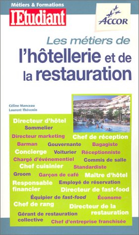 9782846243162: Les mtiers de l'htellerie et de la restauration