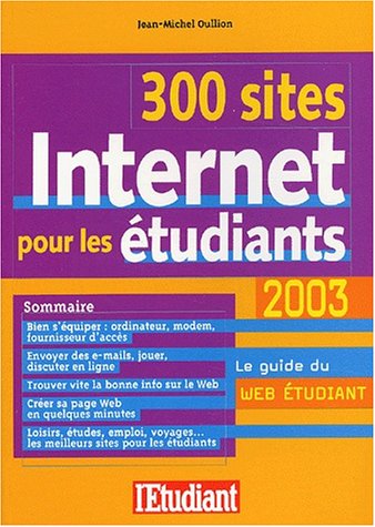 Beispielbild fr 300 sites internet pour les tudiants zum Verkauf von Ammareal