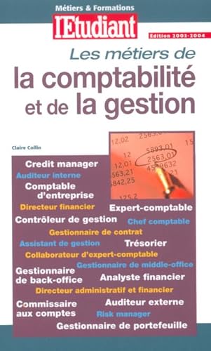 Beispielbild fr Les mtiers de la comptabilit et de la gestion, numro 534 zum Verkauf von Ammareal