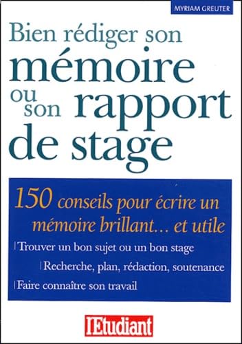 Stock image for Bien rdiger son mmoire ou son rapport de stage for sale by medimops