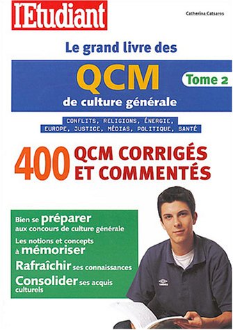 Stock image for Le grand livre des QCM de culture gnrale : Tome 2 for sale by Ammareal
