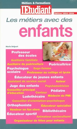 Stock image for Mtiers et Formations : Avec des enfants for sale by Ammareal