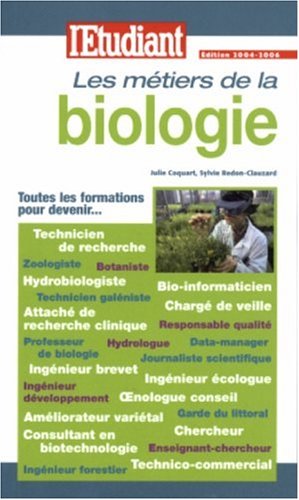Stock image for Les mtiers de la biologie for sale by Ammareal