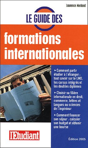 Stock image for Le guide des formations internationales for sale by Ammareal