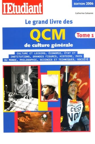 Beispielbild fr Le grand livre des QCM de culture gnrale : Tome 1 zum Verkauf von Ammareal