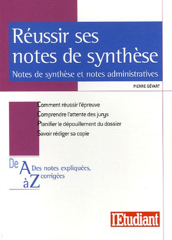 9782846246026: Russir ses notes de synthse: Notes de synthse et notes administratives