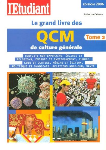 Stock image for Le grand livre des QCM de culture gnrale : Tome 2 for sale by Ammareal