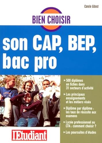 Beispielbild fr Bien choisir son BEP, CAP, BAC PRO zum Verkauf von Ammareal
