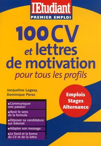 9782846246880: 100 CV et lettres de motivation pour tous les profils 2006