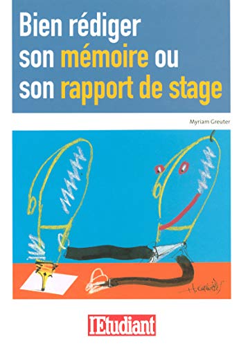 Stock image for Bien rdiger son mmoire ou son rapport de stage for sale by medimops