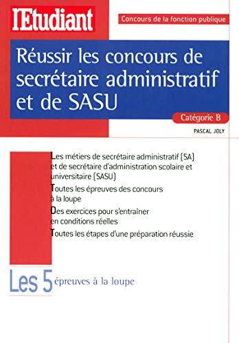 Beispielbild fr Russir les concours de secrtaire administratif et de SASU : Catgorie B zum Verkauf von medimops