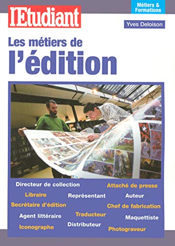 Beispielbild fr Les mtiers de l'dition zum Verkauf von medimops