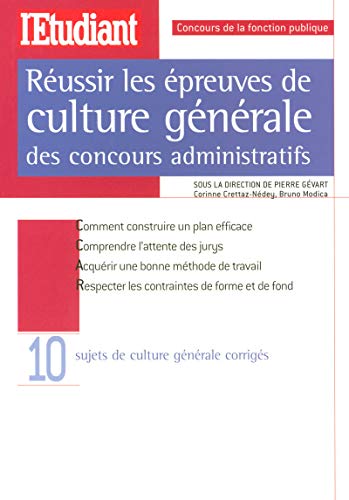 Stock image for Russir les preuves de culture gnrale des concours administratifs for sale by medimops