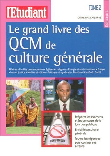 Beispielbild fr Le grand livre des QCM de culture gnrale : Tome 2 zum Verkauf von Ammareal