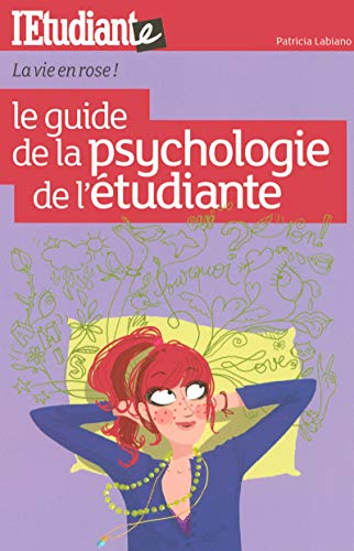 Beispielbild fr Le guide de la psychologie de l'tudiante zum Verkauf von Ammareal