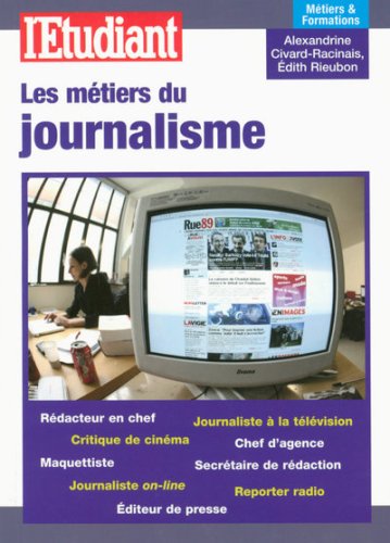 Beispielbild fr Les mtiers du journalisme zum Verkauf von Ammareal