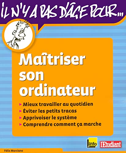 9782846249133: Maitriser son ordinateur