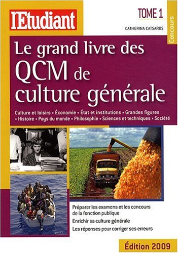 Stock image for Le grand livre des QCM de culture gnrale: Tome 1 for sale by Ammareal